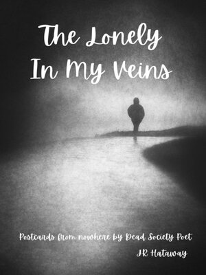 cover image of The Lonely In My Veins
